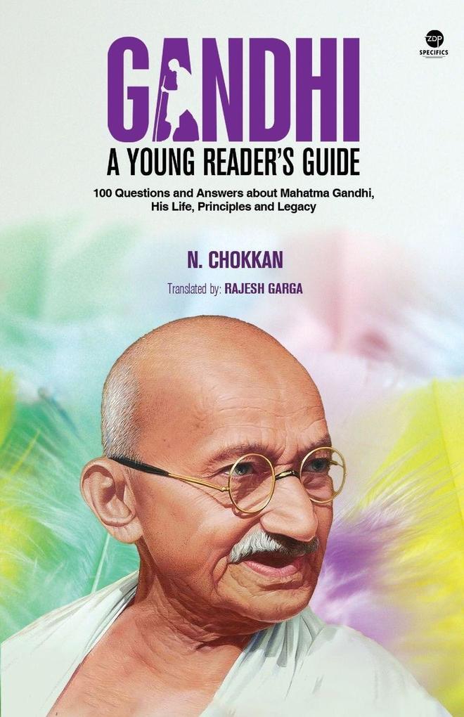 GANDHI A YOUNG READER'S GUIDE