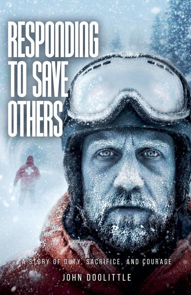 Responding to Save Others