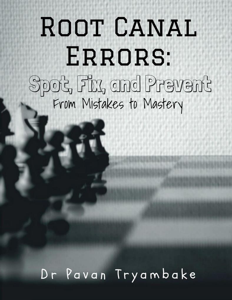 Root Canal Errors