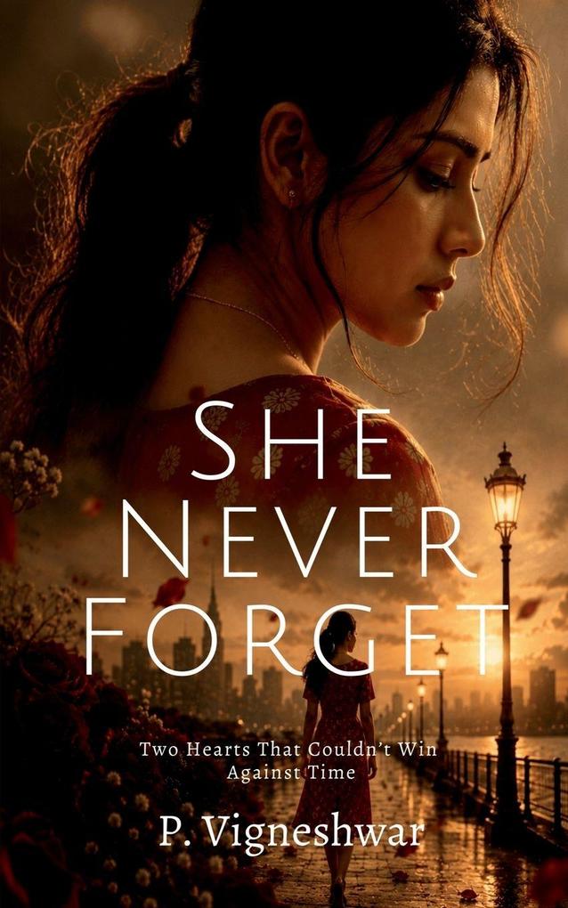 She Never Forget