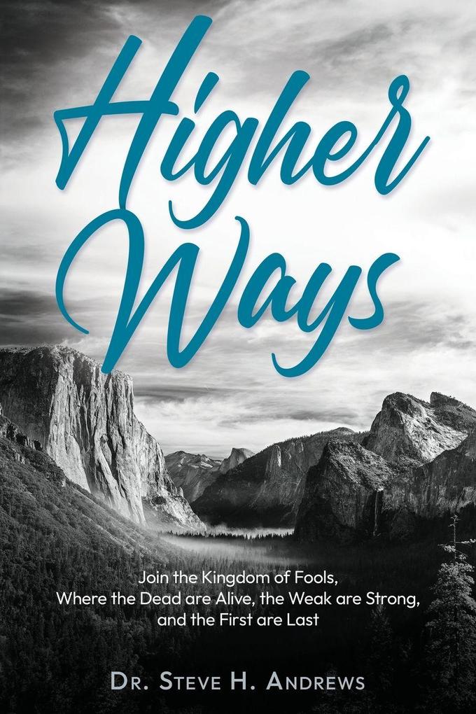 Higher Ways