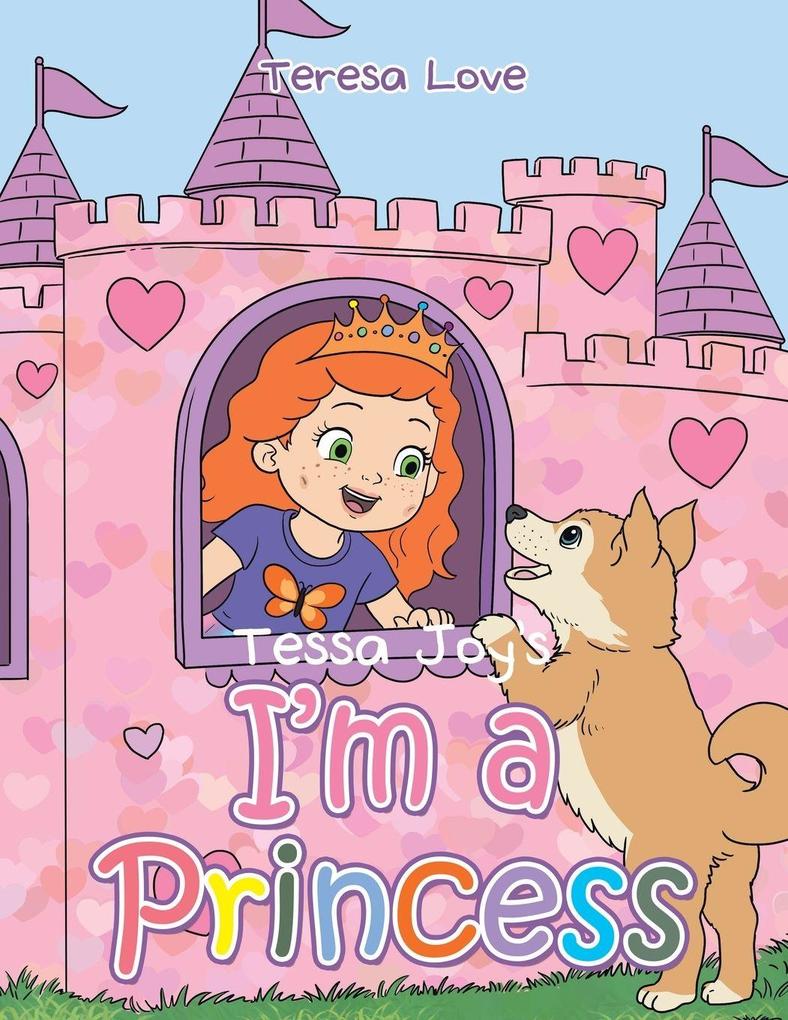 Tessa Joy's I'm a Princess