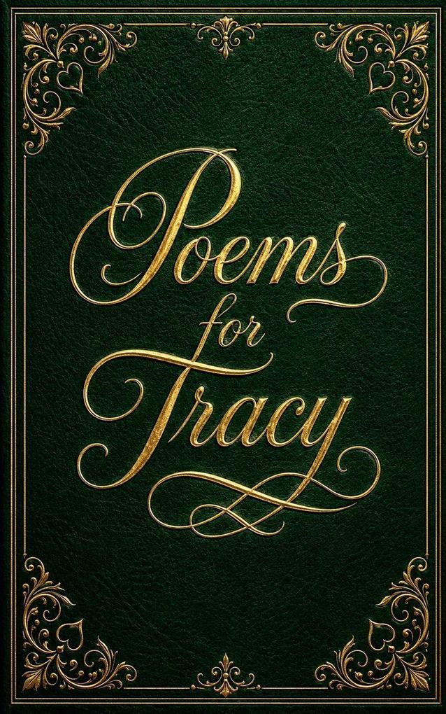 Poems for Tracy