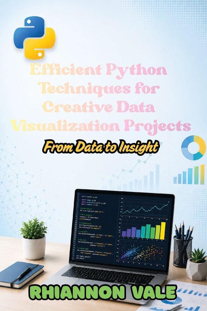 Efficient Python Techniques for Creative Data Visualization Projects