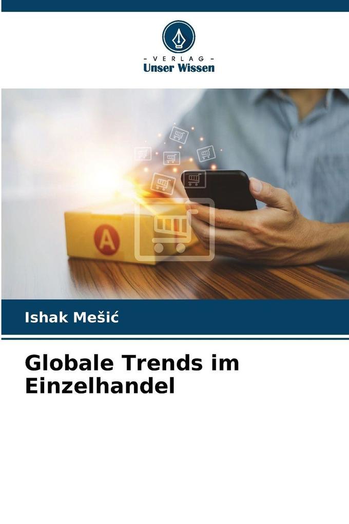 Globale Trends im Einzelhandel