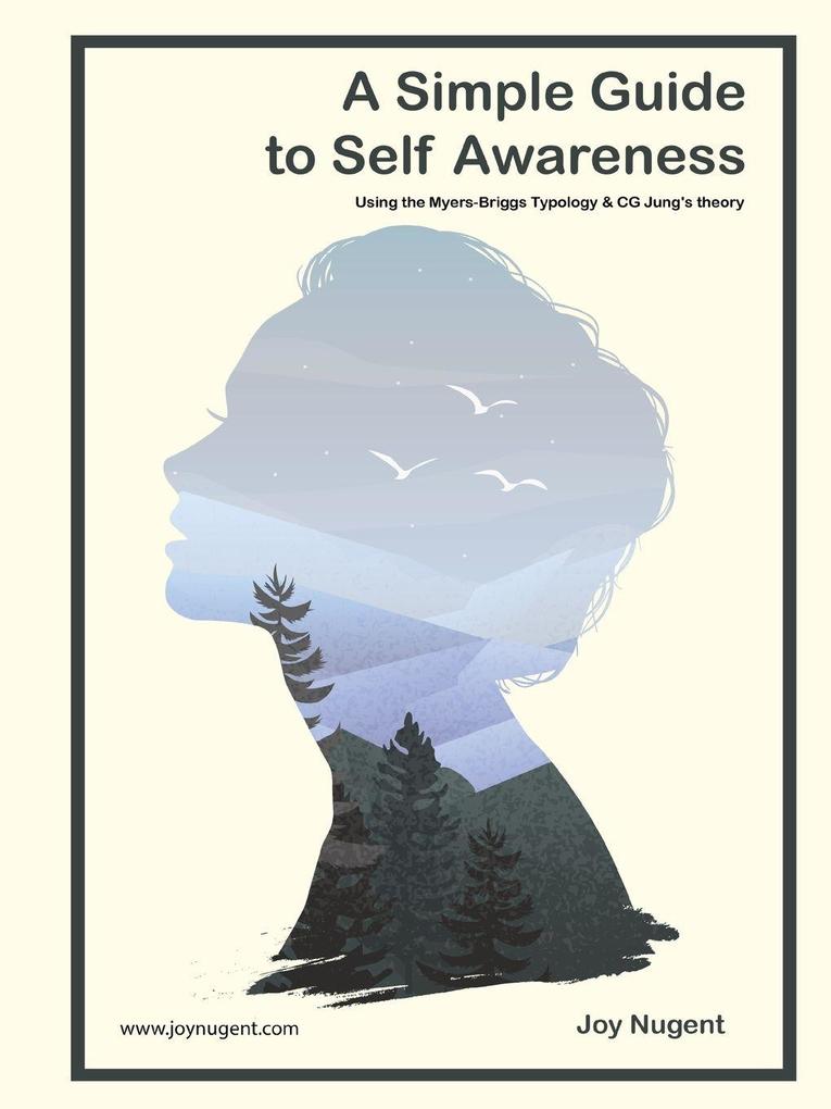 A Simple Guide to Self Awareness