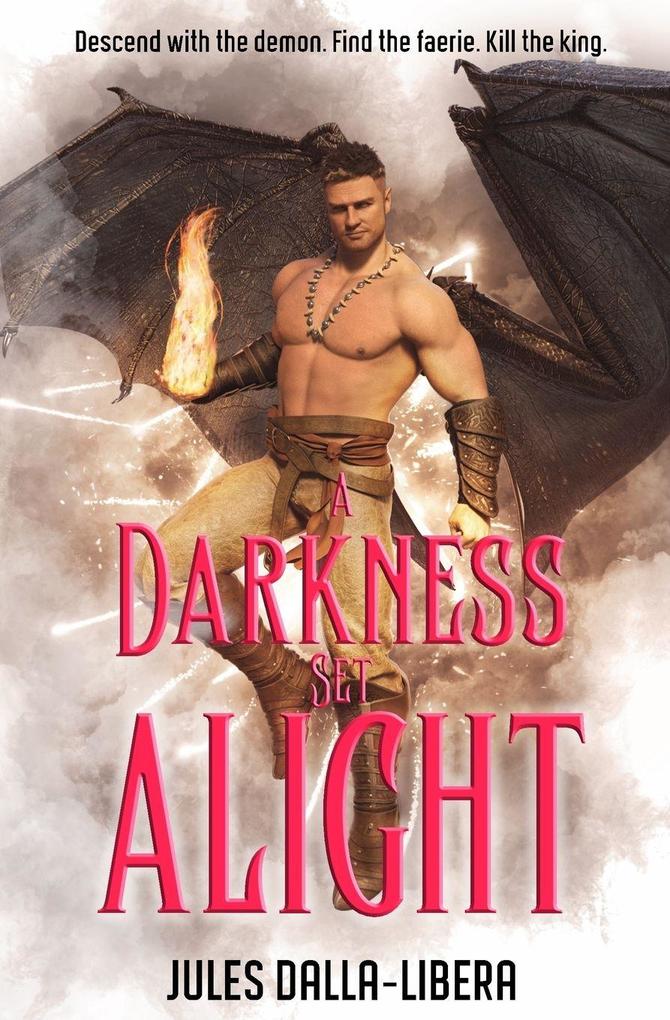 A Darkness Set Alight