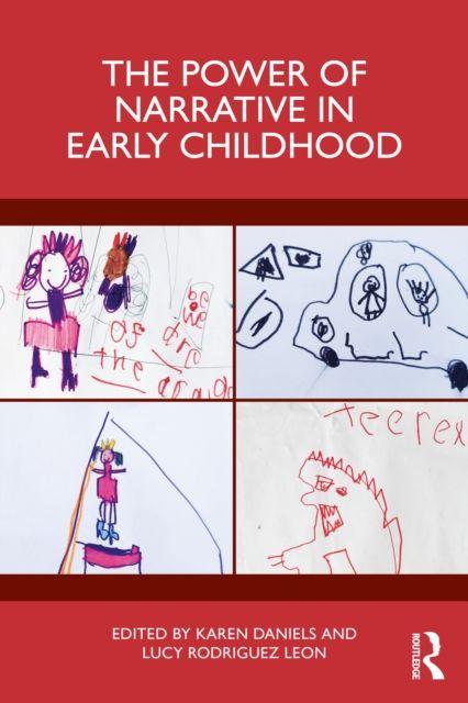 The Power of Narrative in Early Childhood