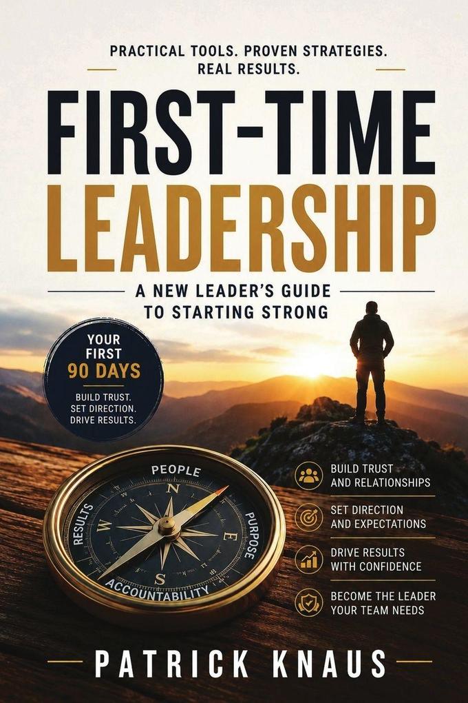 First-Time Leadership