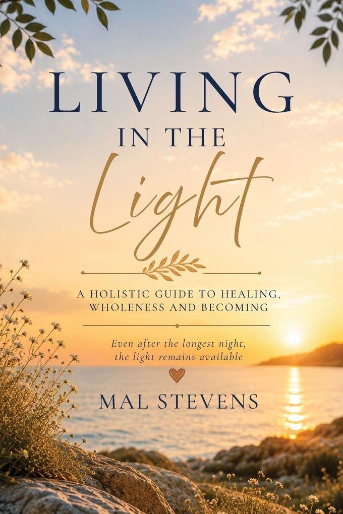Living in the Light