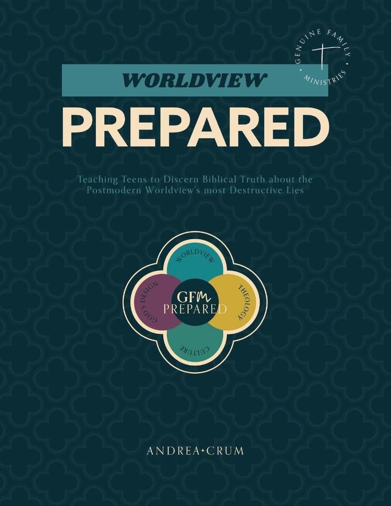 Worldview Prepared