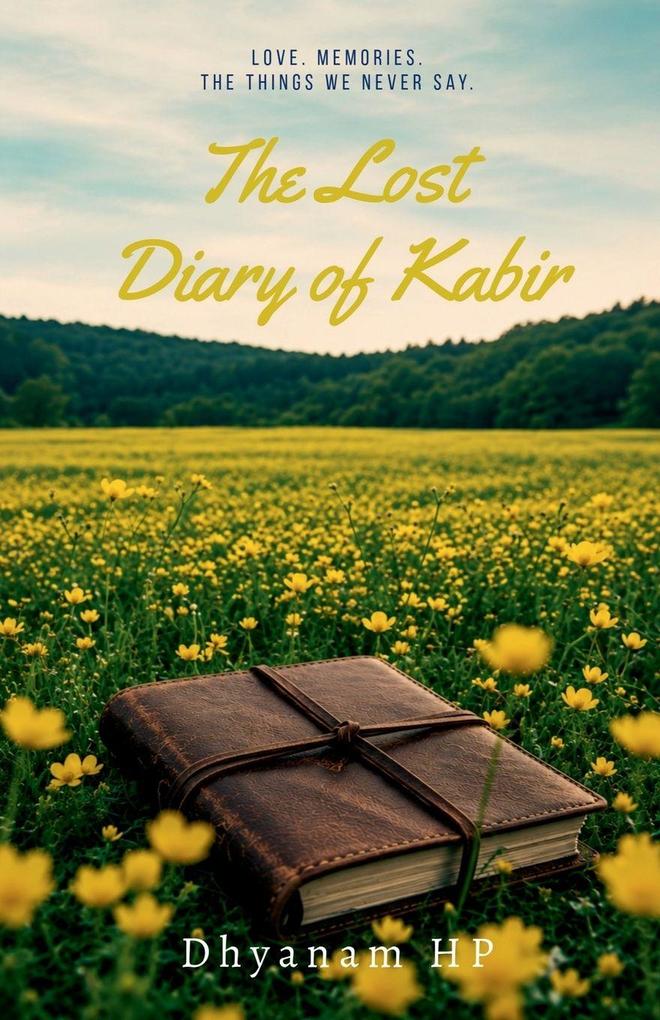 The Lost Diary of Kabir