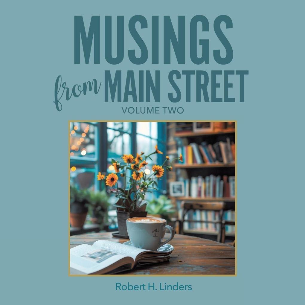 Musings from Main Street