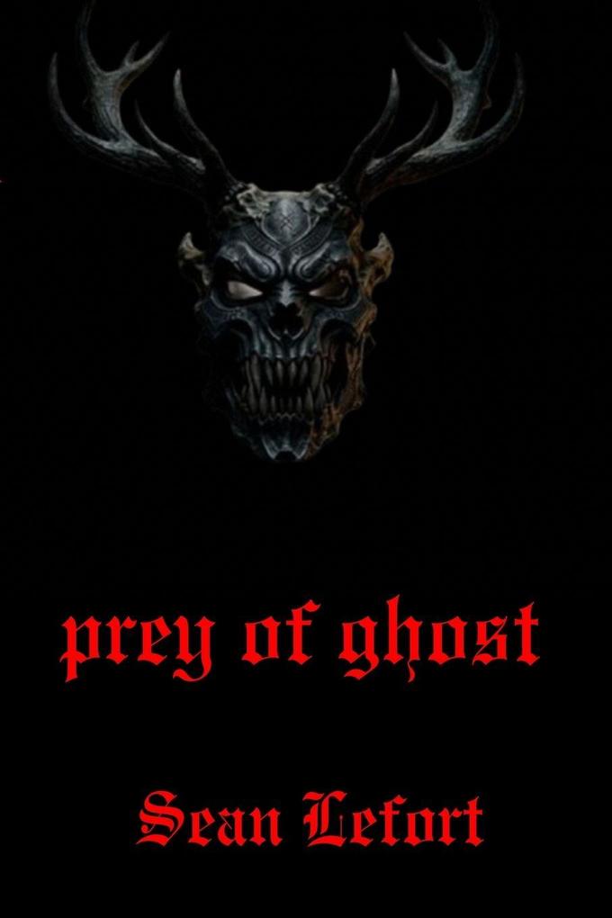 prey of ghost