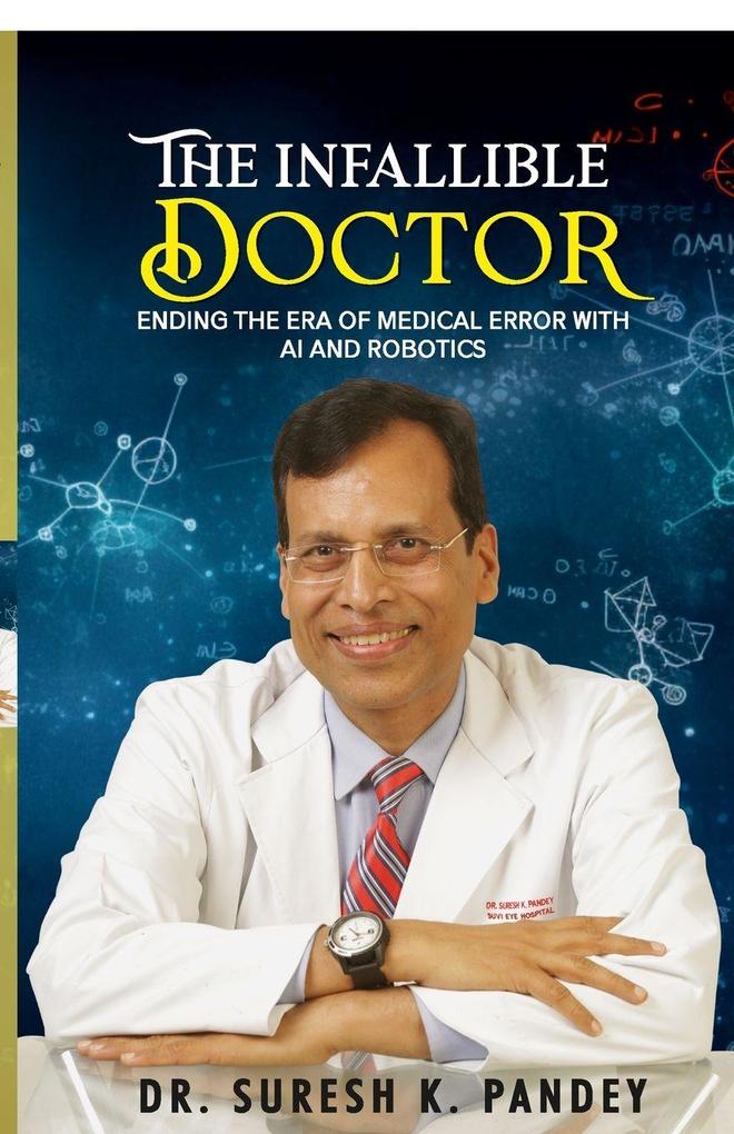 The Infallible Doctor