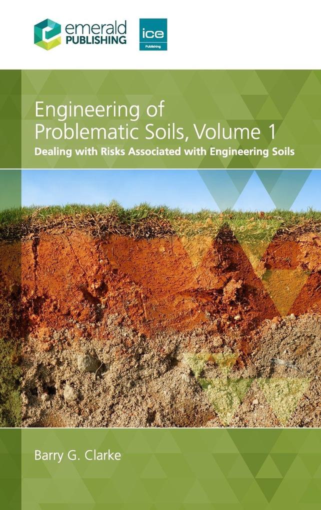 Engineering of Problematic Soils Volume 1