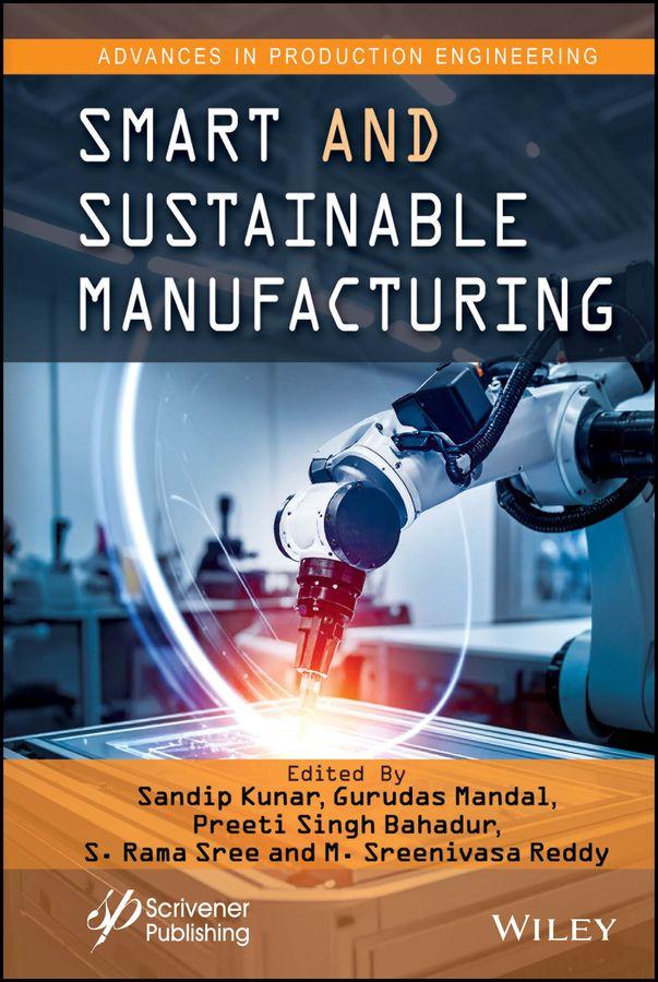 Smart and Sustainable Manufacturing