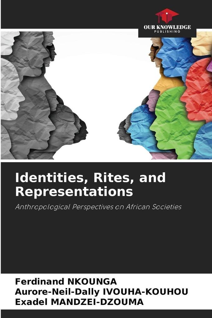 Identities Rites and Representations