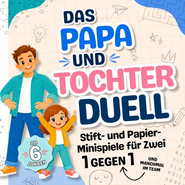 Das Papa und Tochter Duell