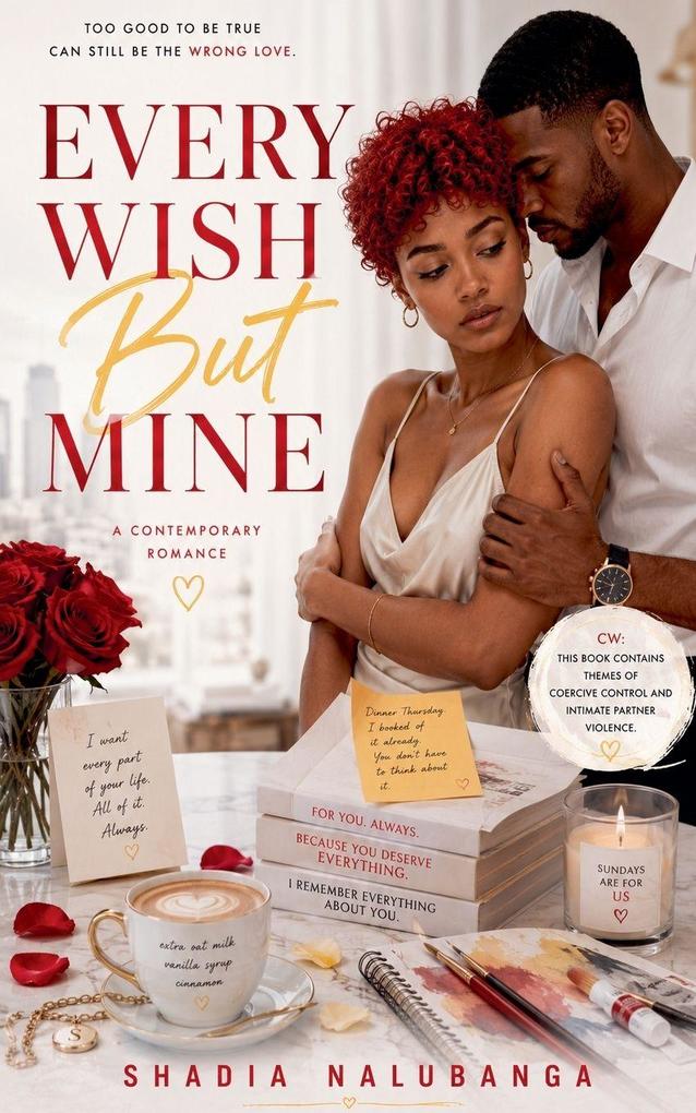 Every Wish But Mine