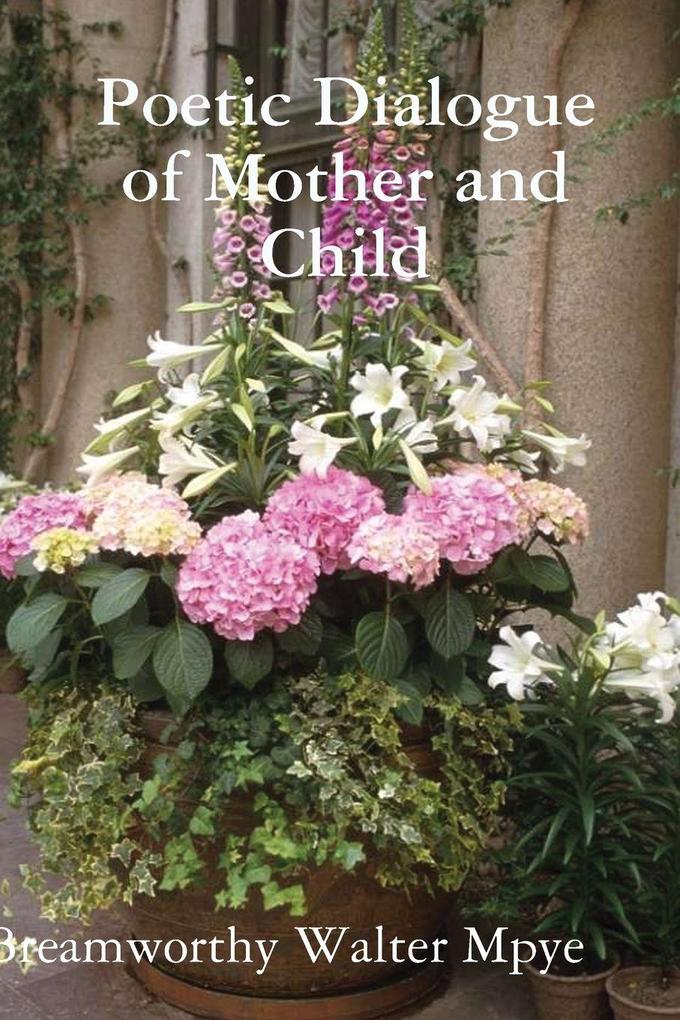 Poetic Dialogue of Mother and Child