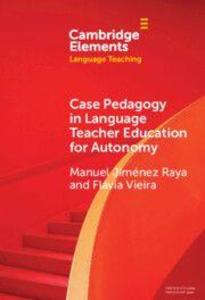 Case Pedagogy in Language Teacher Education for Autonomy