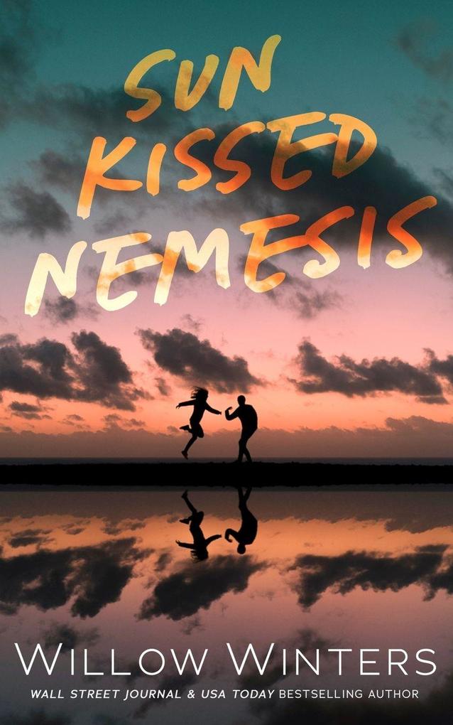 Sun Kissed Nemesis