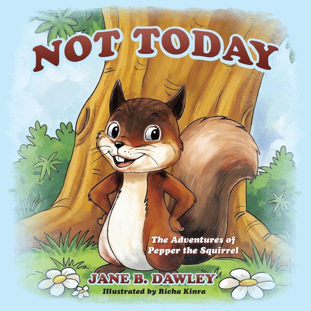 Not Today