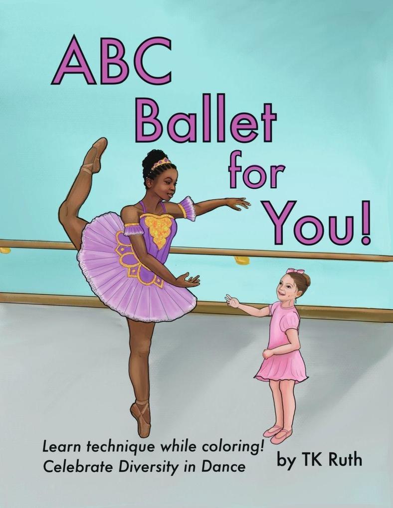 Alphabet Ballet for You