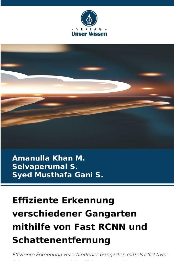 Effiziente Erkennung verschiedener Gangarten mithilfe von Fast RCNN und Schattenentfernung
