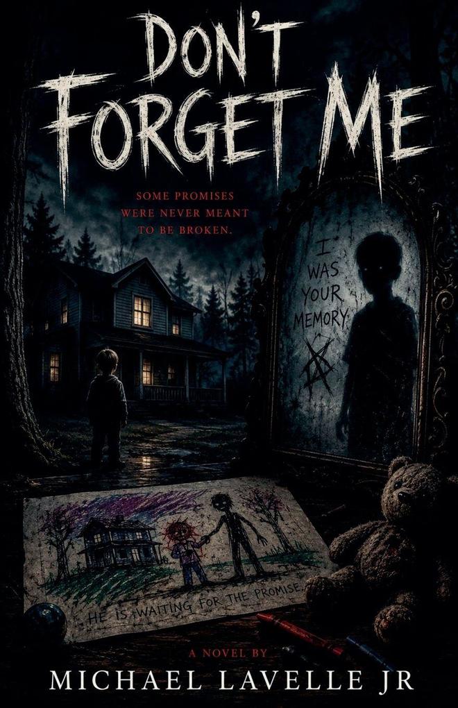 Don't Forget Me