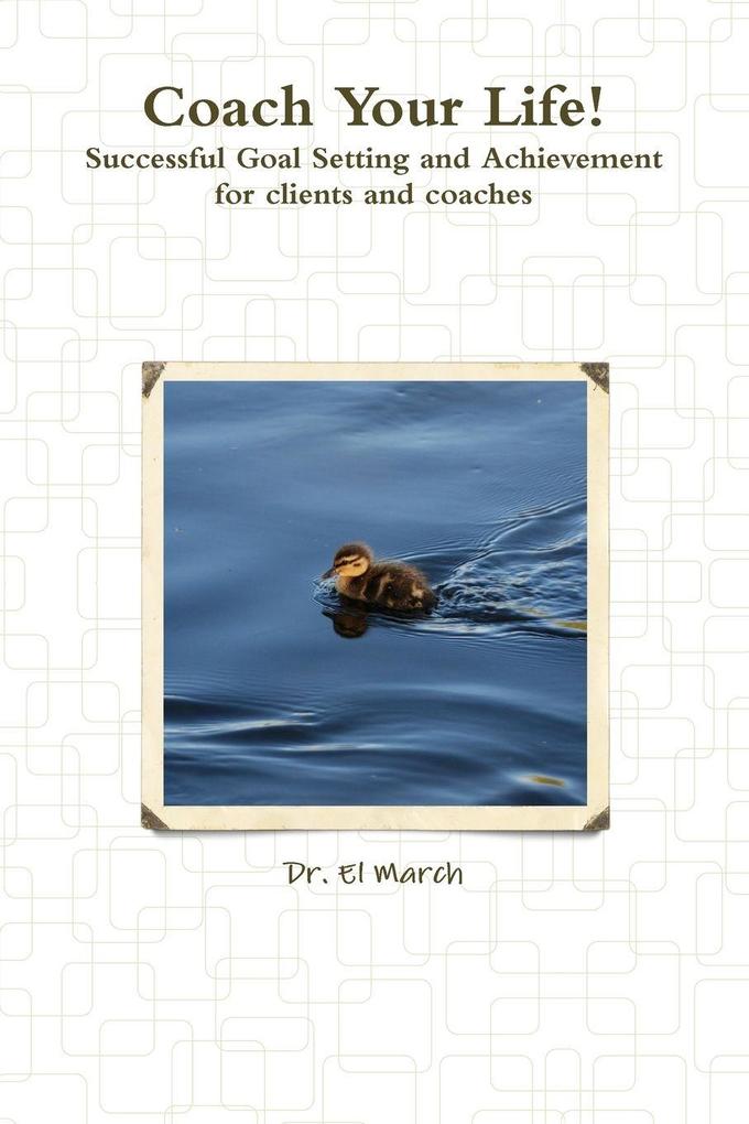 Coach Your Life!