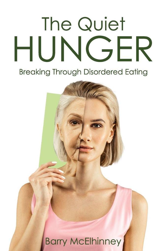 The Quiet HUNGER