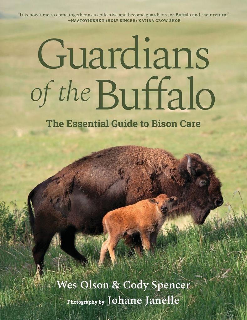 Guardians of the Buffalo