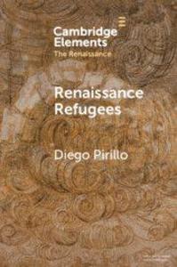 Renaissance Refugees
