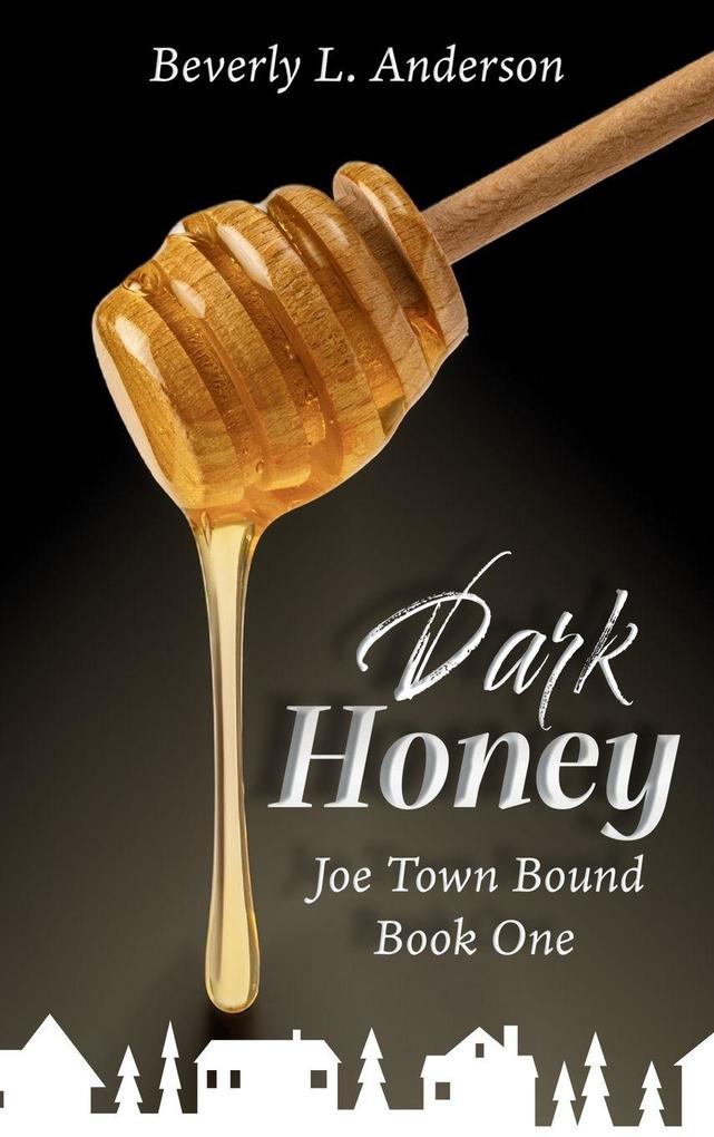 Dark Honey