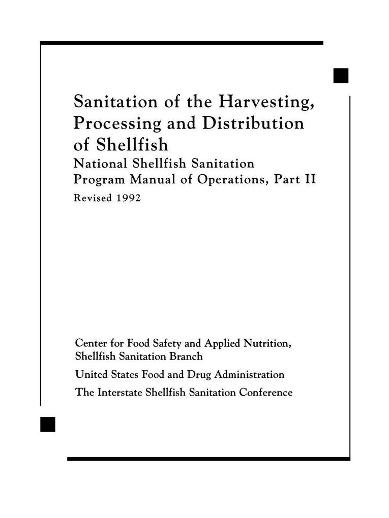 Sanitation of the Harvesting Processing and Distribution of Shellfish
