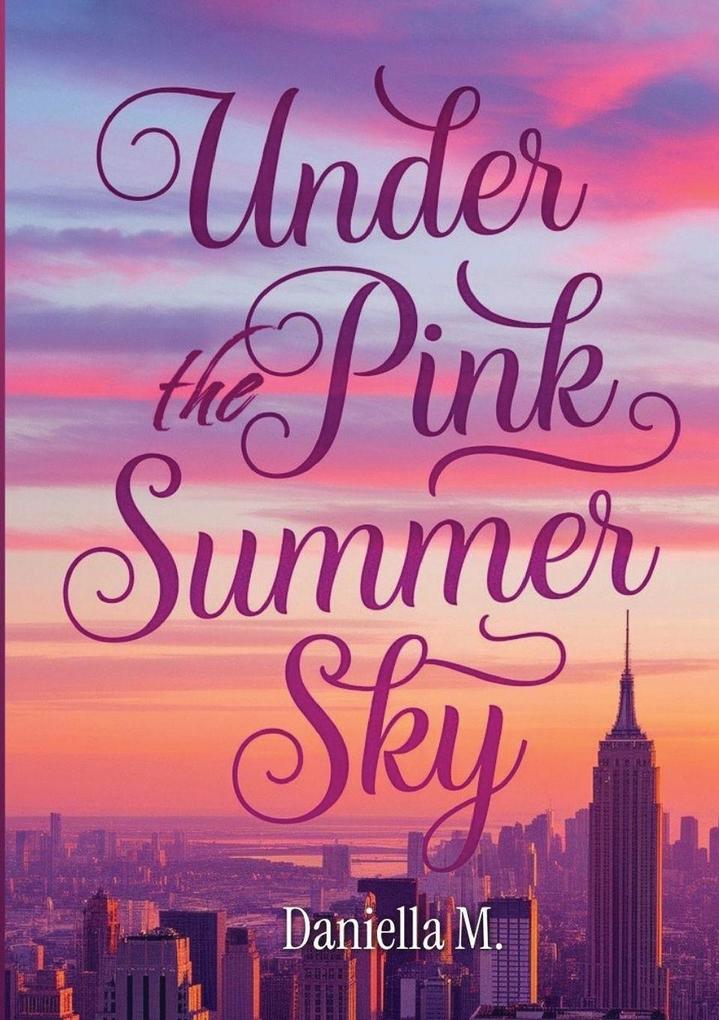 Under the pink summer sky