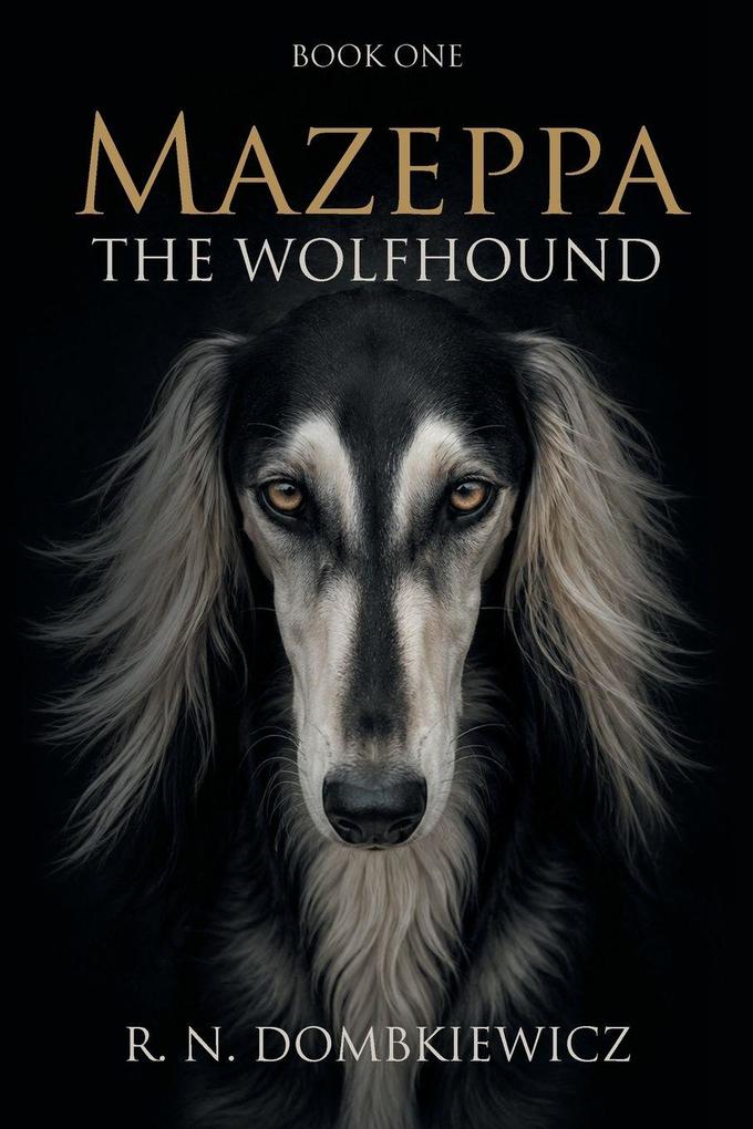Mazeppa The Wolfhound