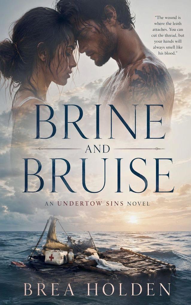Brine And Bruise
