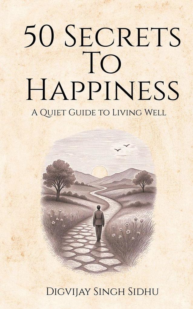 50 Secrets to Happiness