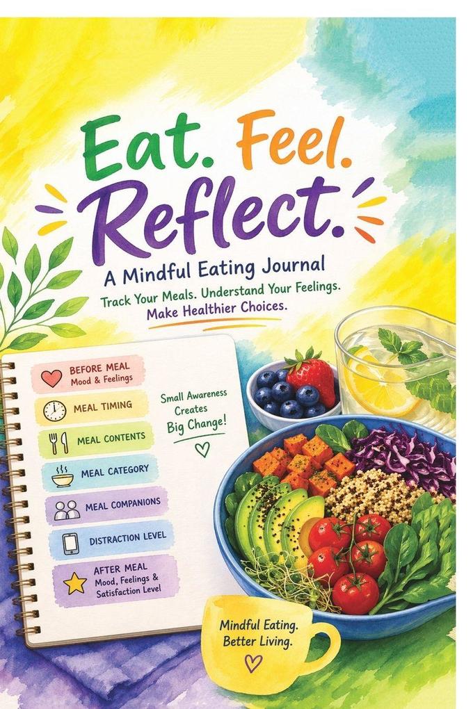 Eat Feel Reflect