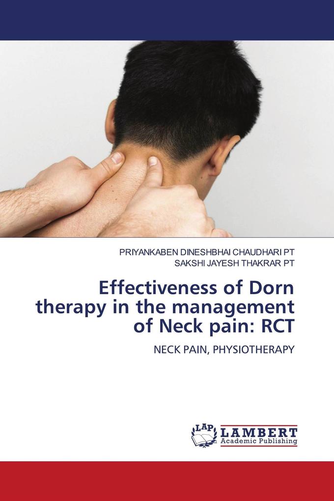 Effectiveness of Dorn therapy in the management of Neck pain: RCT