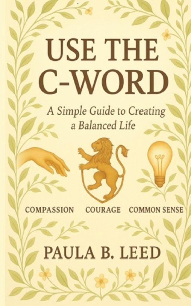 Use the 'C' Word