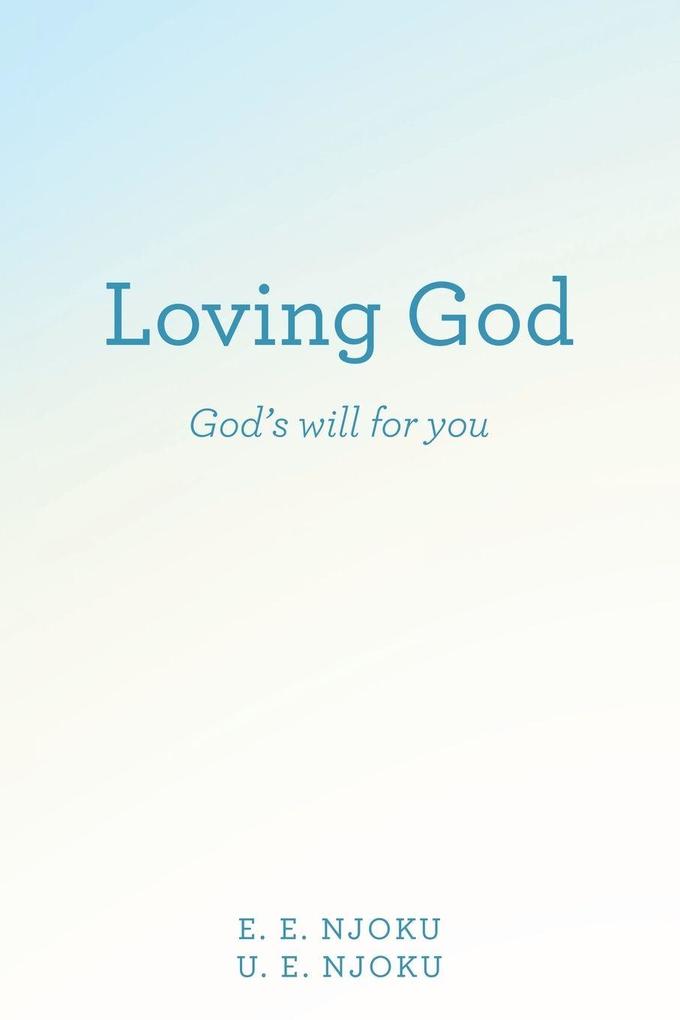 Loving God