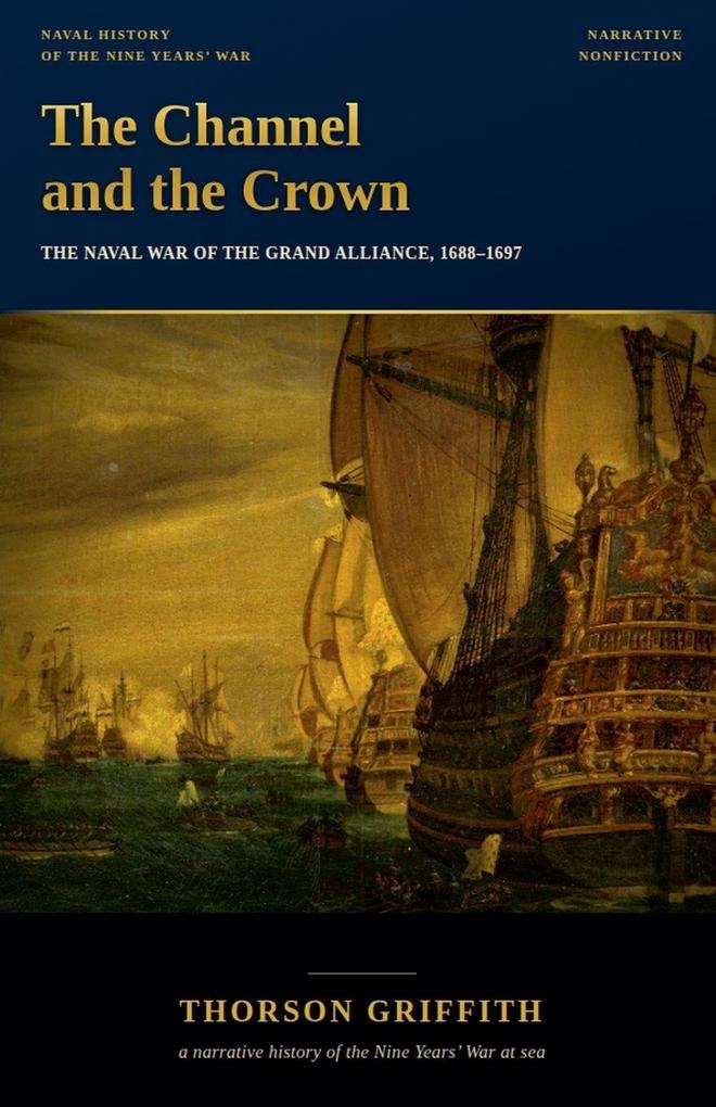 The Channel and the Crown