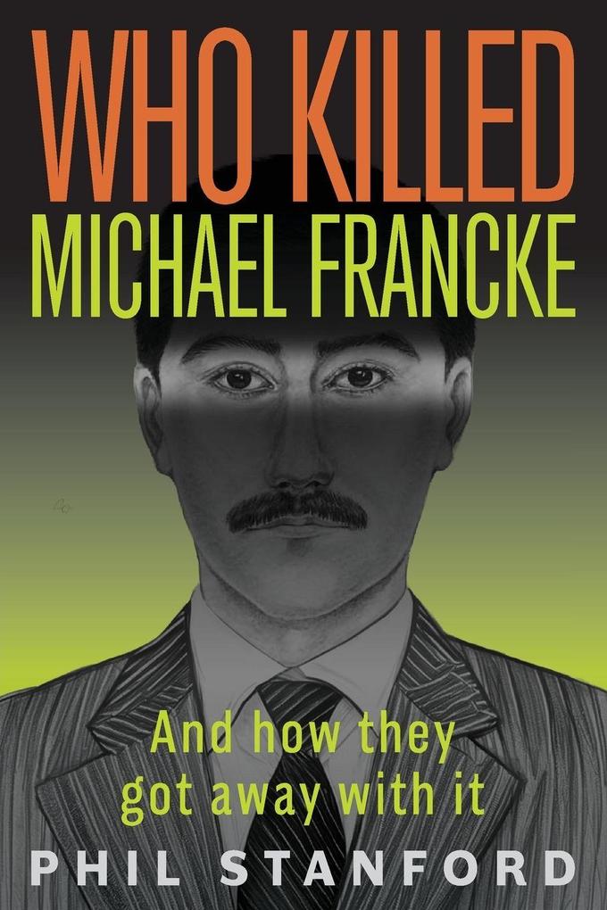 Who Killed Michael Francke