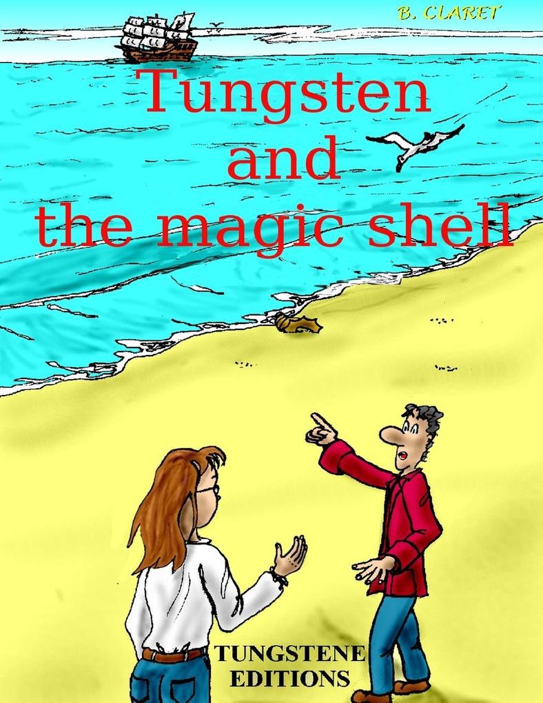 Tungsten and the magic shell