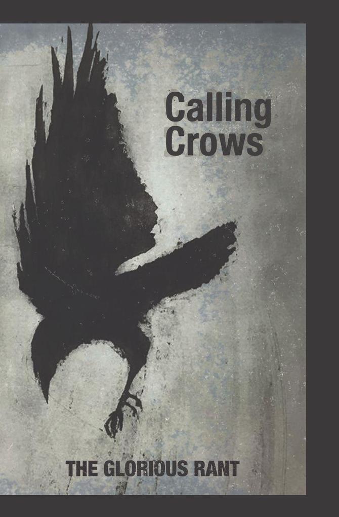 Calling Crows