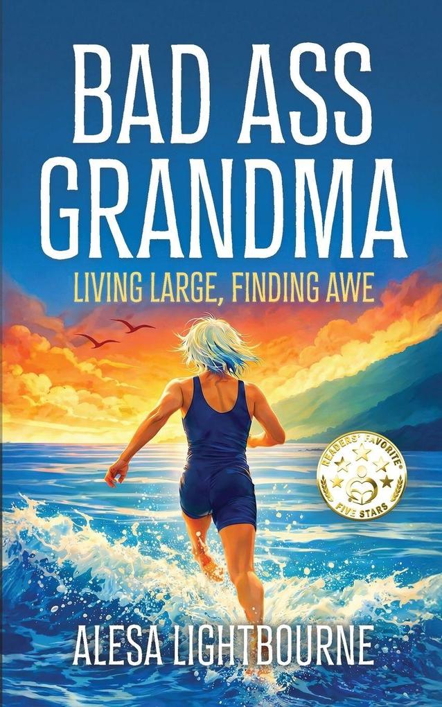 Bad Ass Grandma